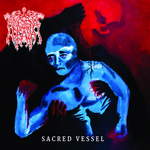 Cover for Sacred Vessel by Ancient Death