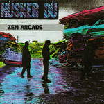 Zen Arcade by Hüsker Dü (23 plays)