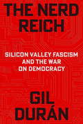 Book cover from The Nerd Reich by Gil Durán